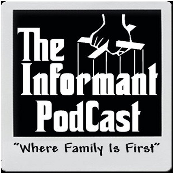Informant Podcast